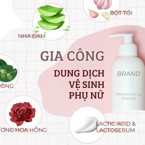 Gia công dung dịch vệ sinh phụ nữ  chứa Lactic Acid và Lactoserum chuẩn CGMP ASEAN 