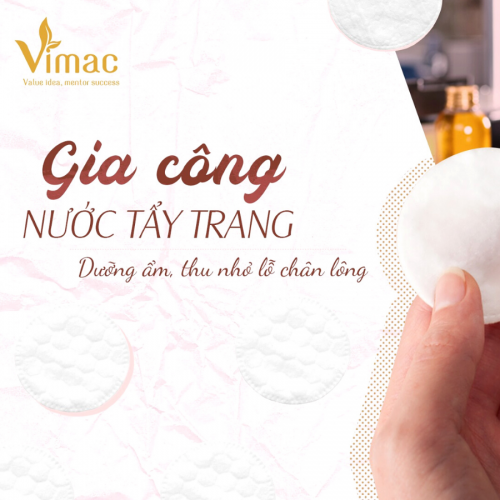 Gia công nước tẩy trang - công thức độc quyền tại Vimac