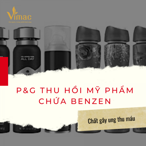 P&G phát hiện ra chất Benzen gây ung thư trong 18 sản phẩm tiêu dùng