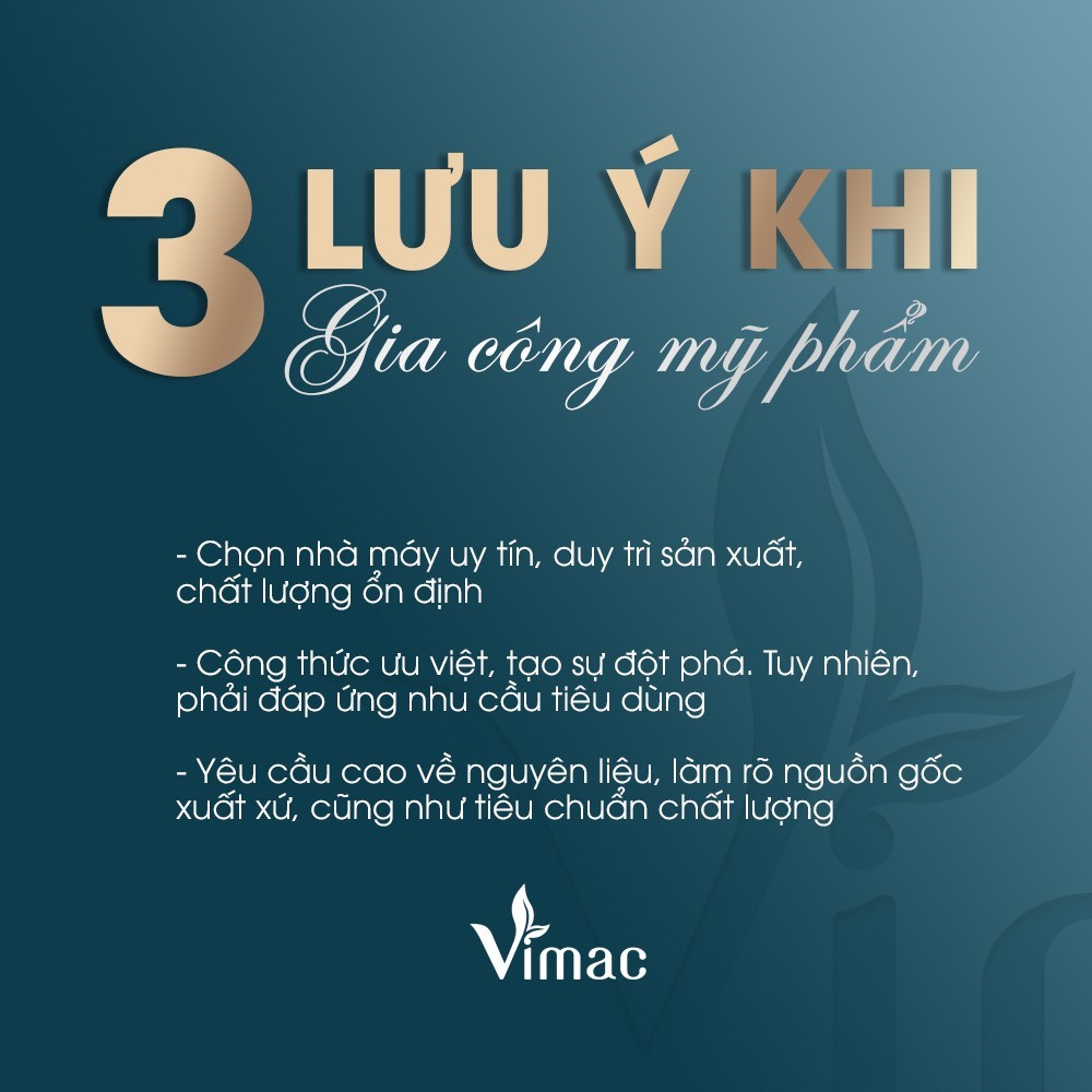 3 Luu y khi gia cong my pham tai viet nam