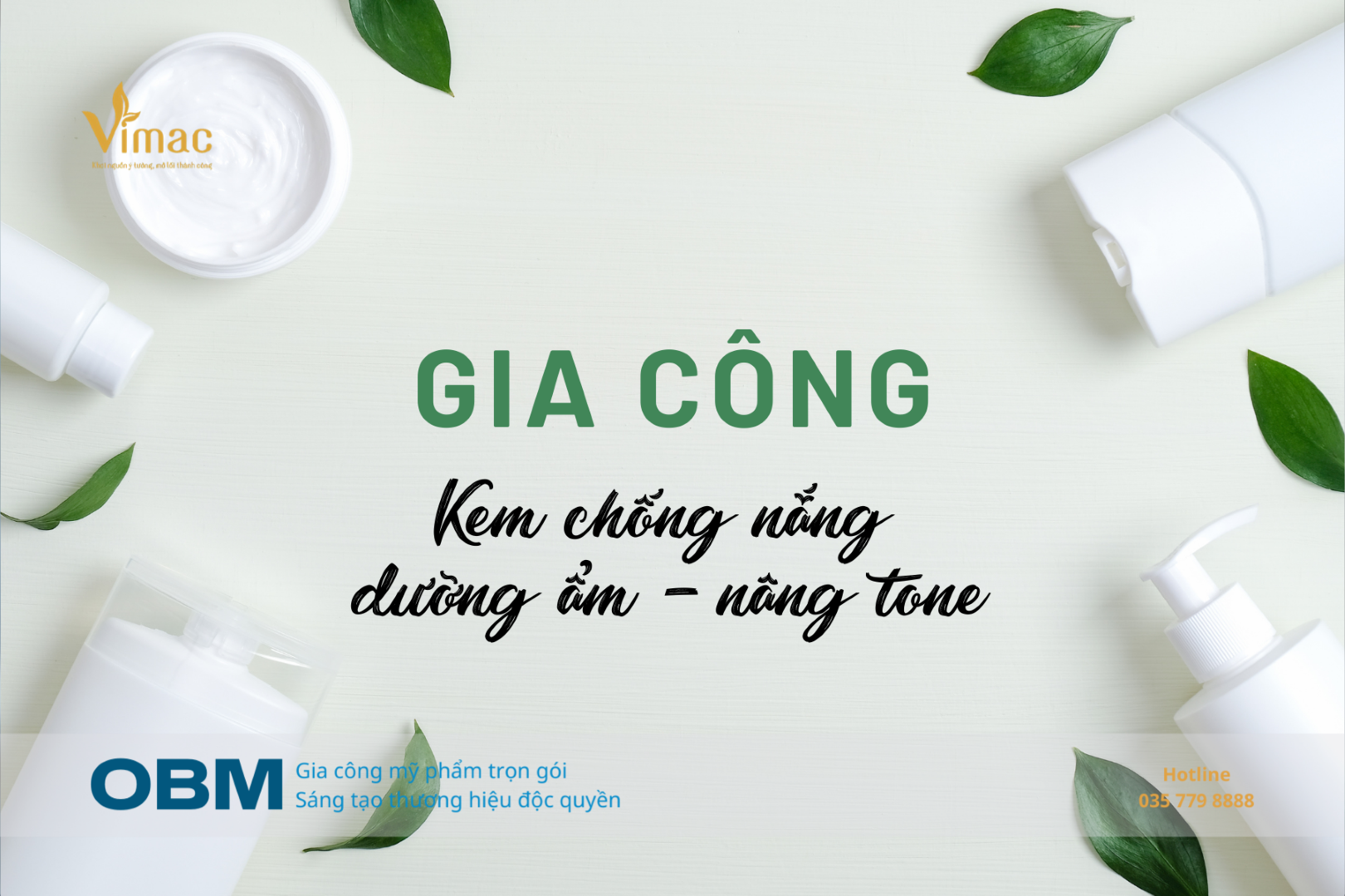 Gia công kem chống nắng
