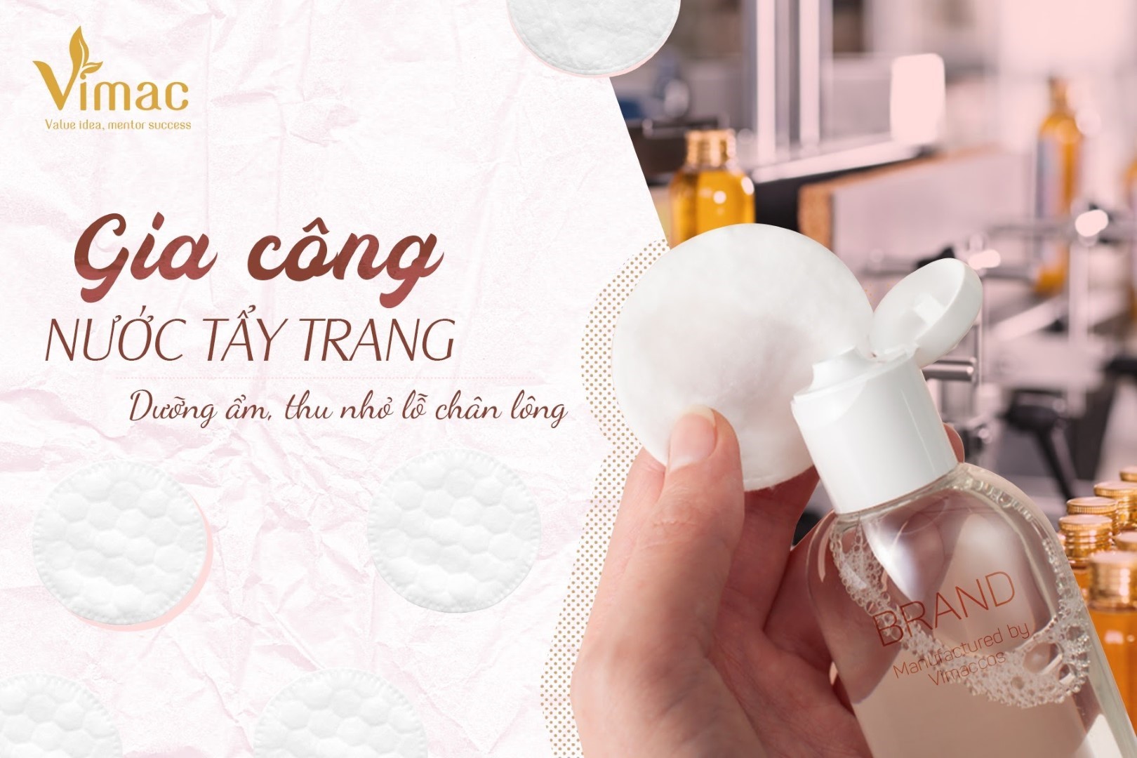 Gia công nước tẩy trang