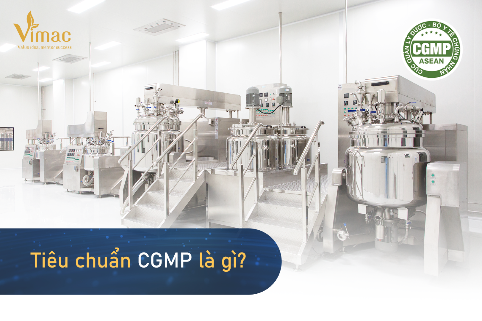 tiêu chuẩn cgmp asean 5